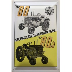 Steyr Diesel Traktor 15 PS Typ 80 / 80a - Blechschild 18 x 12 cm