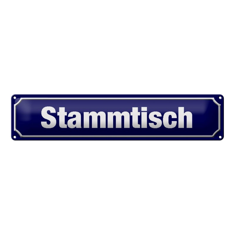 Stammtisch - Blechschild 46 x 10 cm Stammtisch - Blechschild 46 x 10 cm