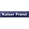 Kaiser Franzl - Blechschild 46 x 10 cm