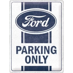 Ford Parking Only 40 x 30 cm Blechschild