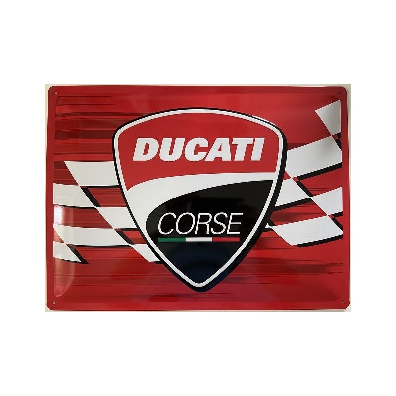 Ducati Corse Blechschild 40 x 30 cm Ducati Corse Blechschild 40 x 30 cm