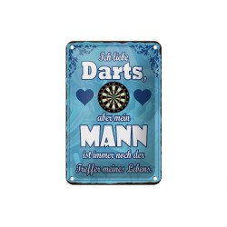 Ich liebe Darts, aber meinen Mann ist immer noch der Treffer meines Lebens- Blechschild 18 x 12 cm