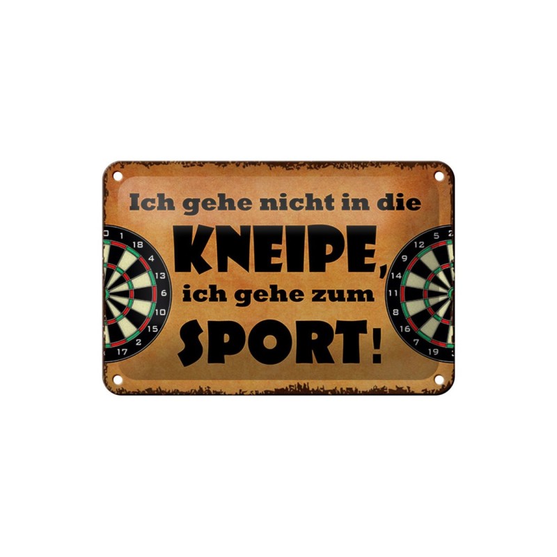 Ich gehe nicht in die Kneipe, ich gehe zum Sport - Blechschild 18 x 12 cm