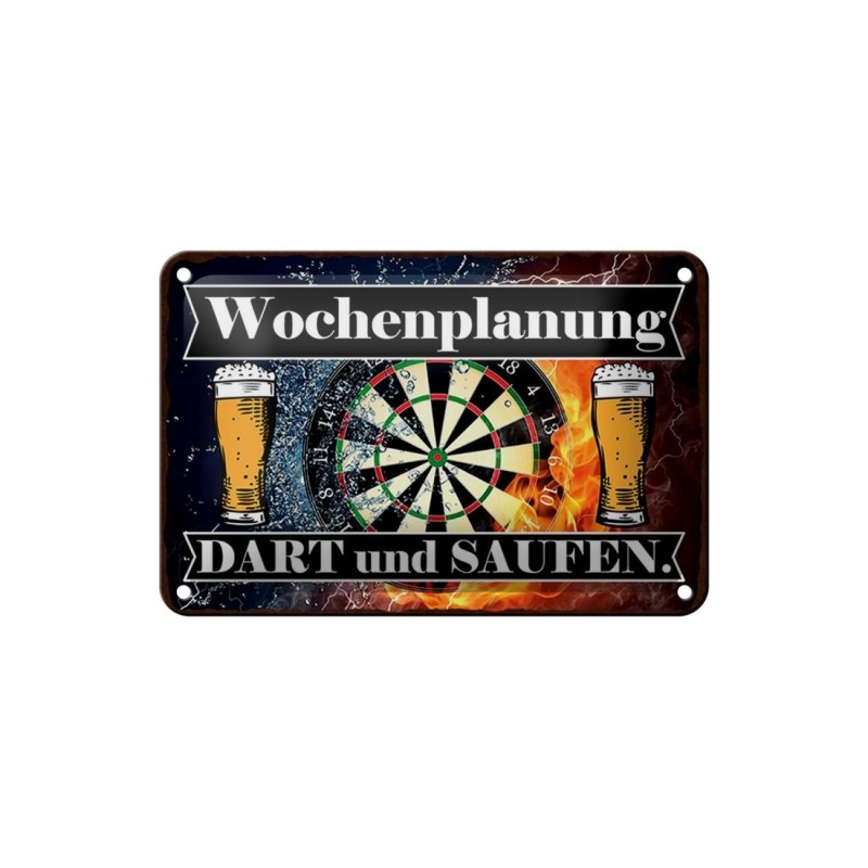 Wochenplanung Dart und Saufen - Blechschild 18 x 12 cm Wochenplanung Dart und Saufen - Blechschild 18 x 12 cm