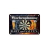 Wochenplanung Dart und Saufen - Blechschild 18 x 12 cm