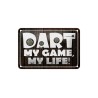 Dart my Game my Life - Blechschild 18 x 12 cm