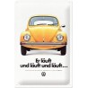 VW Volkswagen Käfer. Er läuft und läuft  - Blechschild 30 x 20 cm