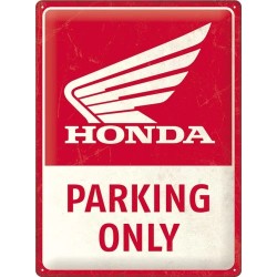 Honda Parking Only Blechschild 40 x 30 cm