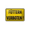Warnschild Füttern verboten ! - Blechschild 18 x 12 cm