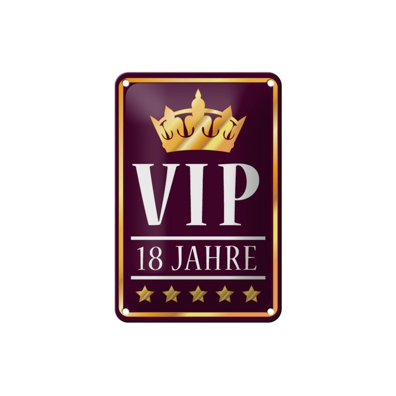 VIP 18 Jahre ! - Blechschild 18 x 12 cm VIP 18 Jahre ! - Blechschild 18 x 12 cm