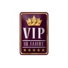VIP 18 Jahre ! - Blechschild 18 x 12 cm
