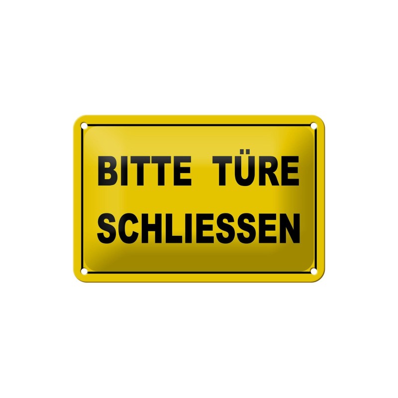 Warnschild Bitte Türe schließen - Blechschild 18 x 12 cm Warnschild Bitte Türe schließen - Blechschild 18 x 12 cm