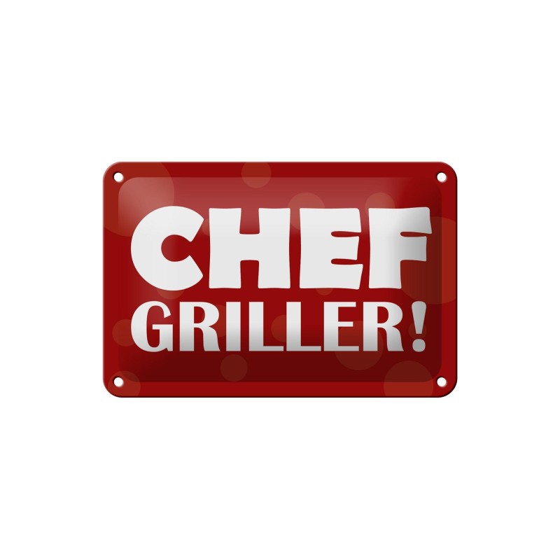 Chef Griller ! - Blechschild 18 x 12 cm