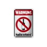 Warnung Saufen verboten ! - Blechschild 18 x 12 cm
