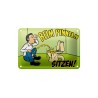 WC Spruch: Bei Pinkeln sitzen ! - Blechschild 18 x 12 cm