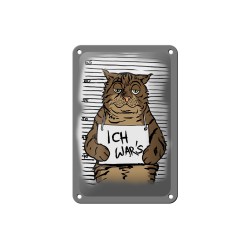 Katze: ich wars ! - Blechschild 18 x 12 cm