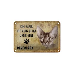 Ein Haus ist kein Heim ohne eine Devon Rex Katze - Blechschild 18 x 12 cm