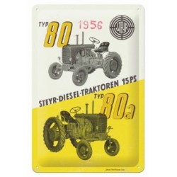Steyr Traktor Typ 80 + 80a - Blechschild 30 x 20 cm