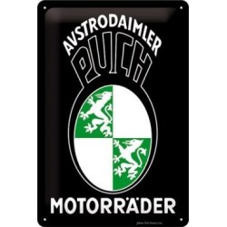 Puch Austrodaimler Motorräder - Blechschild 30 x 20 cm