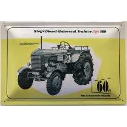 Steyr Diesel Universal Traktor 60 PS Typ 280 - Blechschild 18 x 12 cm